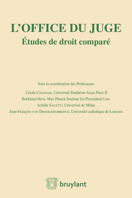 Office du juge: Etudes de droit comparé