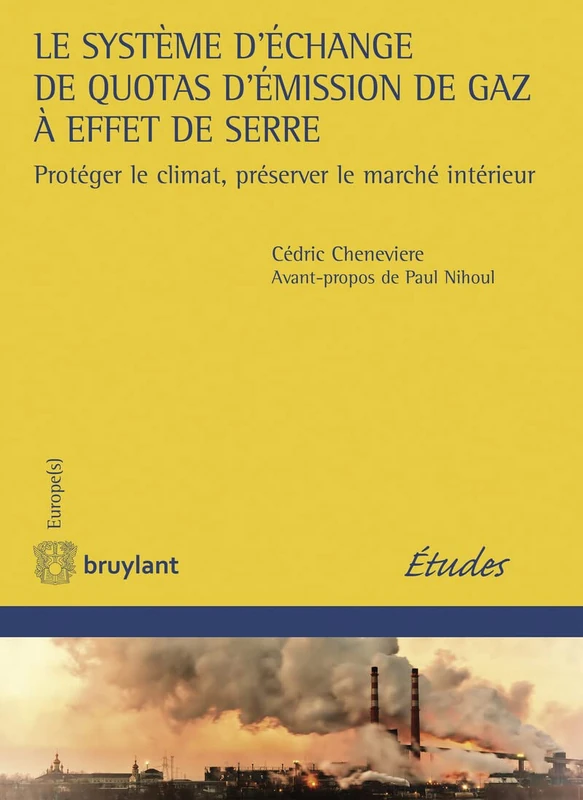 Le système d'échange de quotas d'émission de gaz à effet de serre: Protéger le climat, préserver le marché intérieur - Image 1