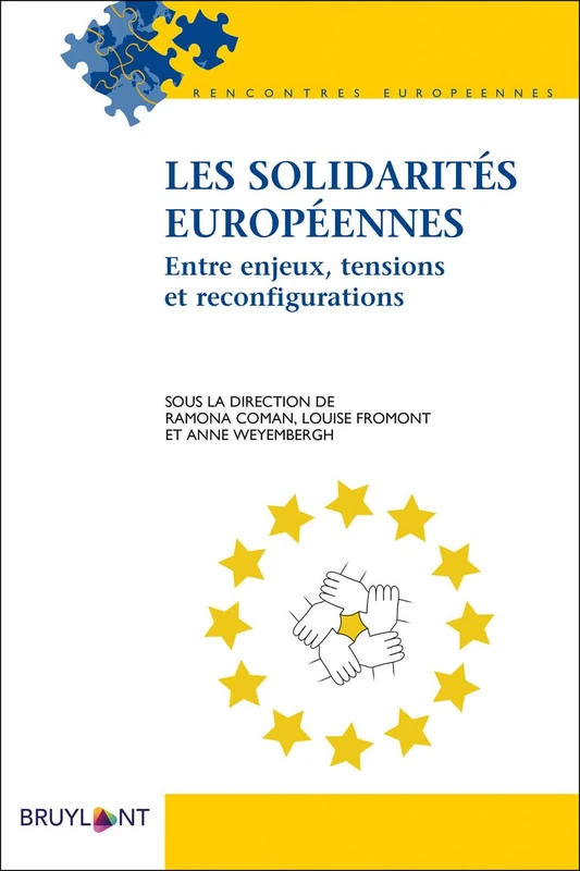 Les solidarités européennes: Entre enjeux, tensions et reconfigurations