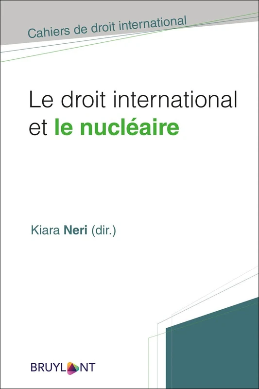 Le droit international et le nucléaire - Image 1