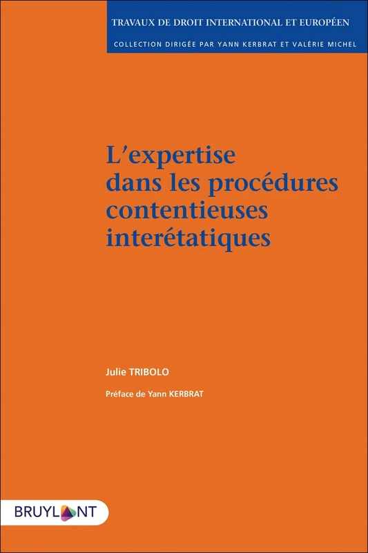 L'expertise dans les procédures contentieuses interétatiques