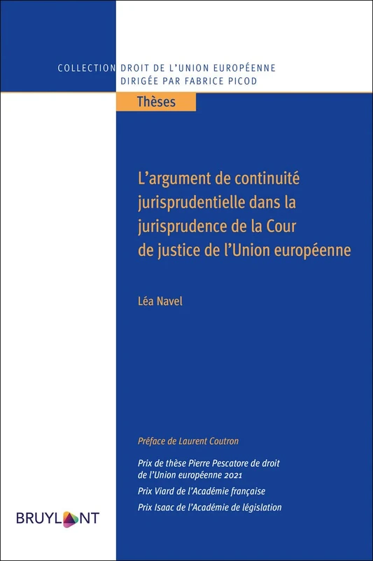 L'argument de continuité jurisprudentiel ds la jurisprudence de la Cour de Justice de l'UE - Image 1