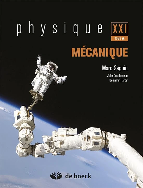 Physique XXI: Mécanique