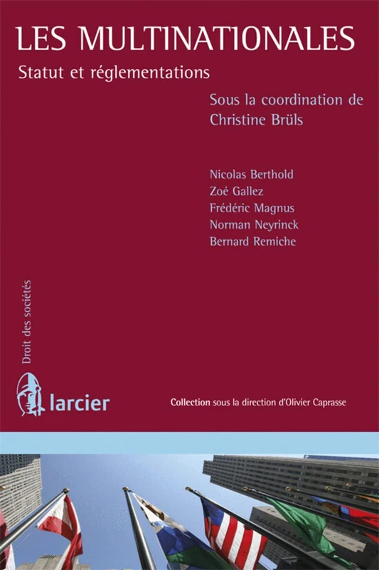 Les multinationales: Statut et réglementations