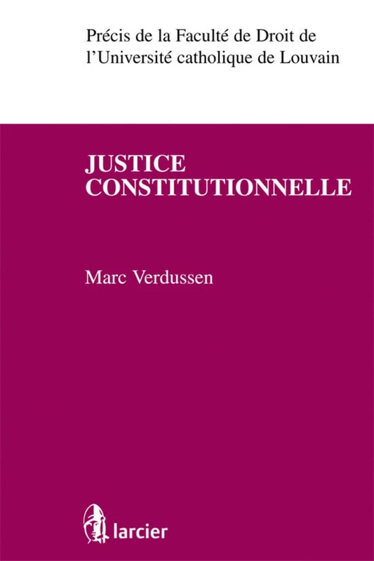 LARCIER Justice constitutionnelle - Law Book - Image 1