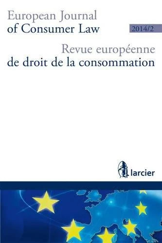 Revue Europeenne de Droit de la Consommation / European Journal of Consumer Law (R.E.D.C.) 2014 (Revue Europeenne de Droit de la Consommation (R.E.D.C.))