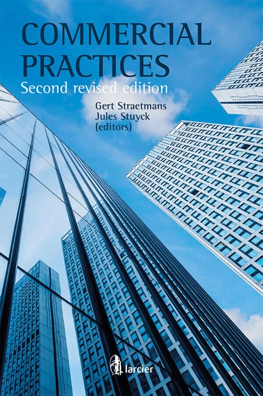Commercial Practices (Belgian Business Law Guide): Revised edition