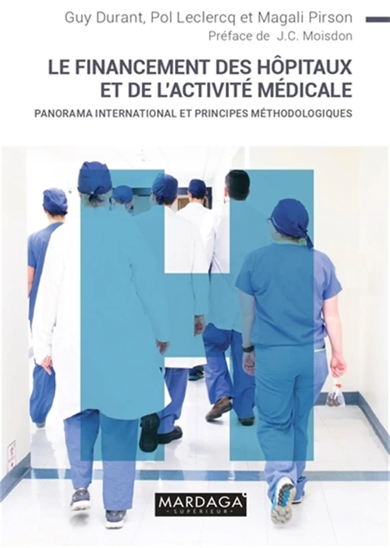 Le financement des hopitaux et de l'activité médicale: Panorama international et principes méthodologiques - Image 1