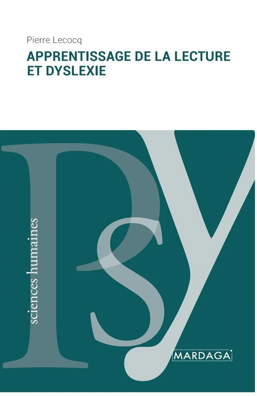Apprentissage de la lecture et dyslexie