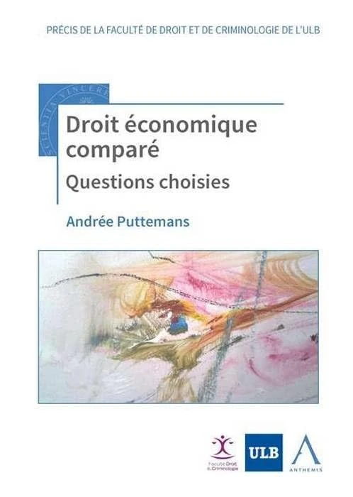 droit économique comparé: QUESTIONS CHOISIES