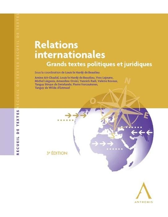 relations internationales. grands textes politiques et juridiques 3e edition