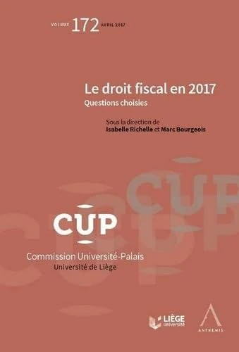 LE DROIT FISCAL EN 2017: QUESTIONS CHOISIES - CUP172