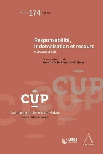 RESPONSABILITE, INDEMNISATION ET RECOURS