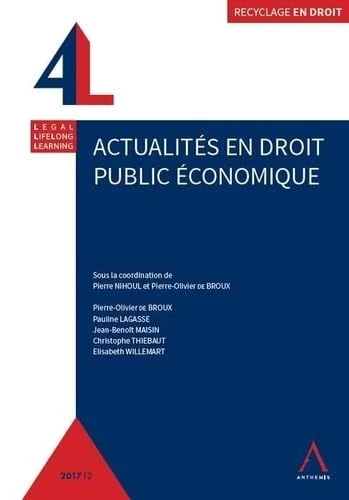 ACTUALITES EN DROIT PUBLIC ECONOMIQUE