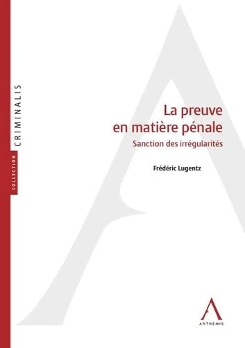 LA PREUVE EN MATIERE PENALE