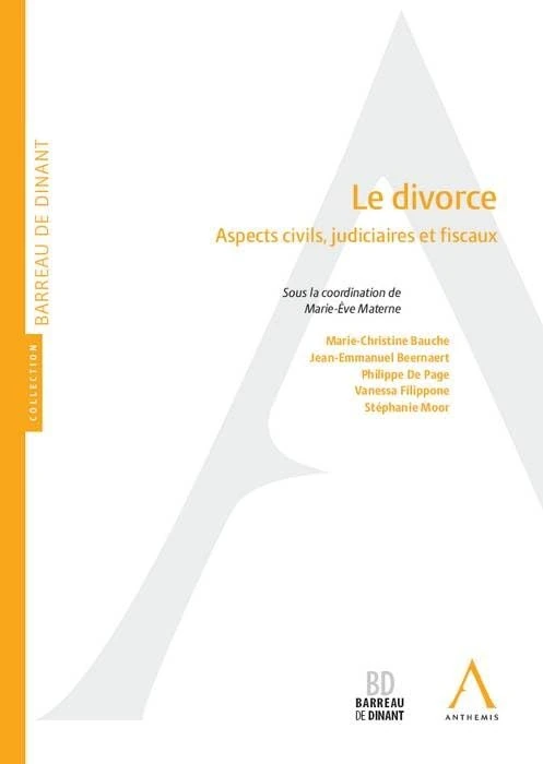 LE DIVORCE: ASPECTS CIVILS, JUDICIAIRES ET FISCAUX
