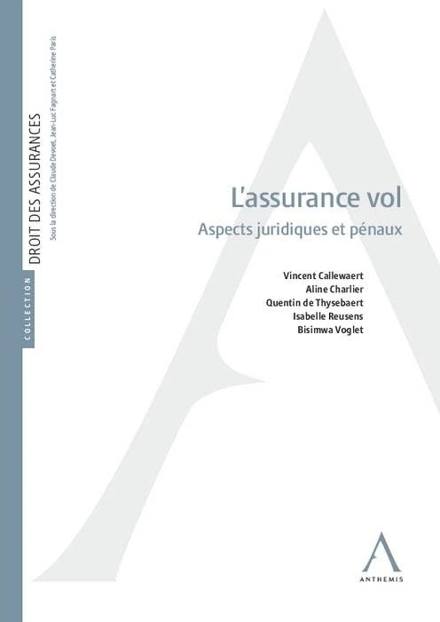 L ASSURANCE VOL: ASPECTS JURIDIQUES ET PENAUX - Image 1