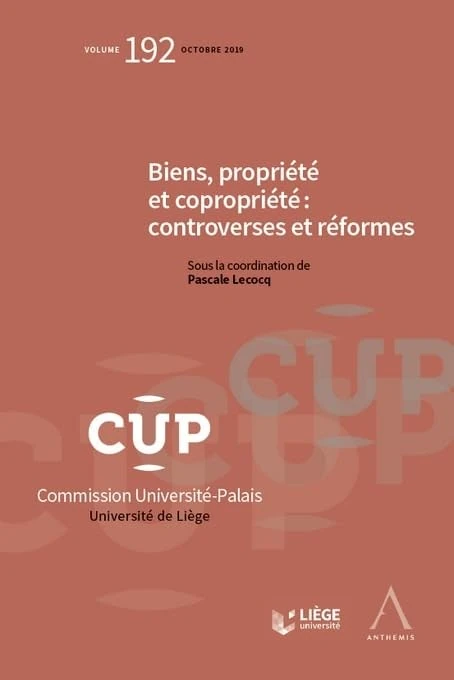 BIENS, PROPRIETE ET COPROPRIETE : CONTROVERSES ET REFORMES