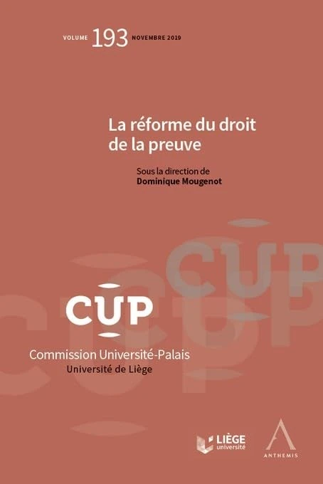 La réforme du droit de la preuve (Tome 193)