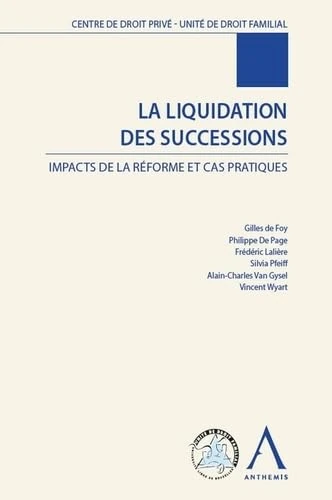 LA LIQUIDATION DES SUCCESSIONS: IMPACTS DE LA RÉFORME ET CAS PRATIQUES