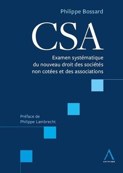 CSA - Examen systématique du nouveau droit des sociétés non cotées et des associations (2020)