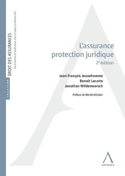L'assurance protection juridique - 2ème édition