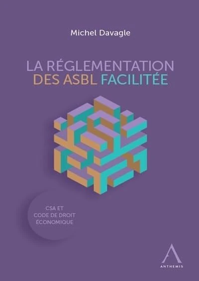 La réglementation des ASBL facilitée (2020)