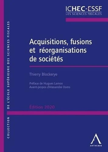 ANTHEMIS - Acquisitions, fusions et reorganisations 2020