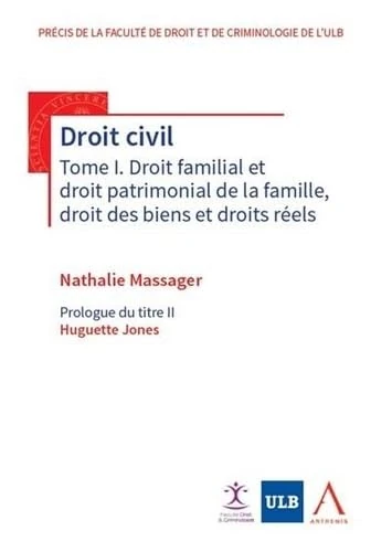 Droit civil Tome I. Droit familial et droit patrimonial de la famille, droit des biens et droits réels (Tome 1): DROIT DES BIENS ET DROITS REELS