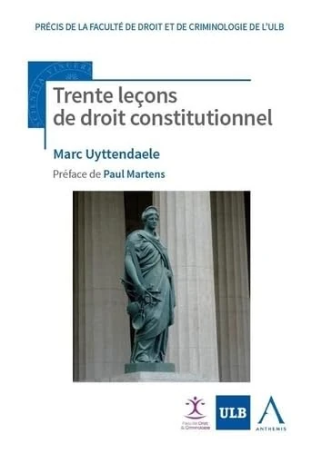 Trente leçons de droit constitutionnel (2020)