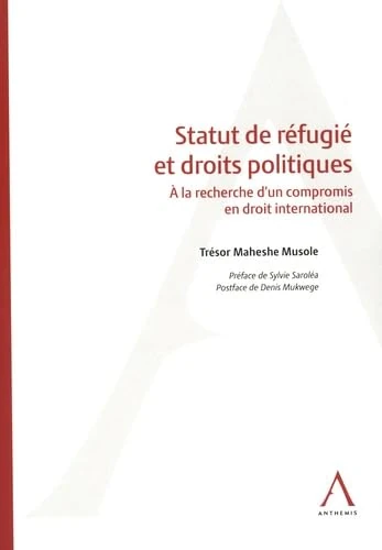 Statut de réfugié et droits politiques: À la recherche d'un compromis en droit international - Image 1