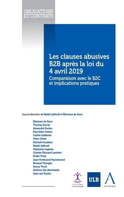 Les clauses abusives B2B après la loi du 4 avril 2019: COMPARAISON AVEC LE B2C ET IMPLICATIONS PRATIQUES
