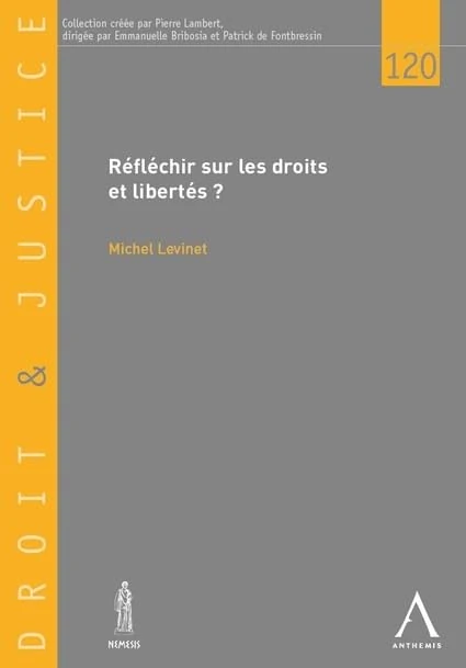 Réfléchir sur les droits et libertés (Tome 120) - Image 1