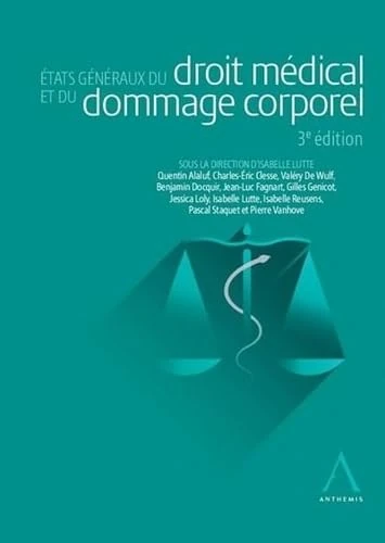 États généraux du droit médical et du dommage corporel