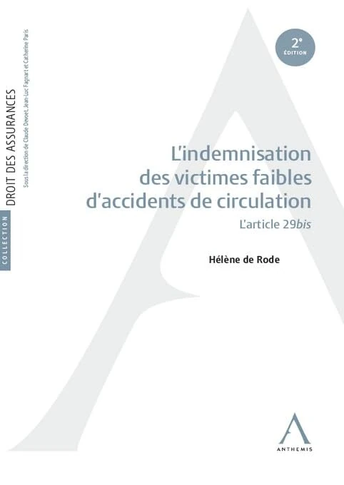 L'indemnisation des victimes faibles d'accidents de circulation: L'article 29bis