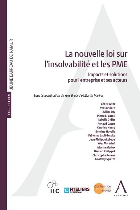 La nouvelle loi sur l'insolvabilité et les PME: Impacts et solutions pour l'entreprise et ses acteurs