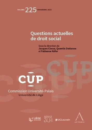 Questions actuelles de droit social (Tome 225)