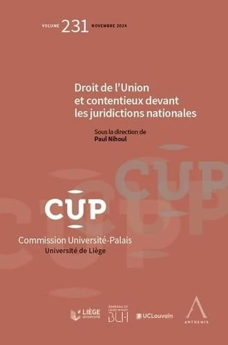 Droit de l'Union et contentieux devant les juridictions nationales (231)