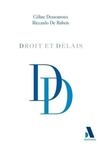 Droit et Délais: Approche transversale