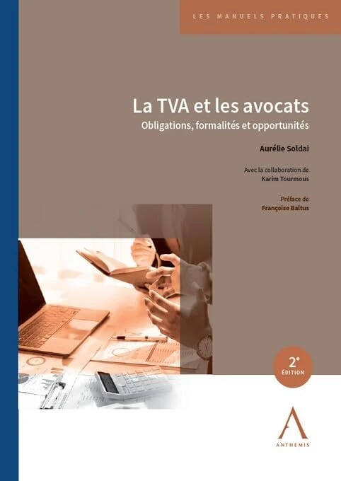 La TVA et les avocats: Obligations, formalités et opportunités