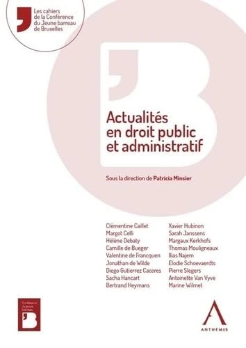 Actualités en droit public et administratif
