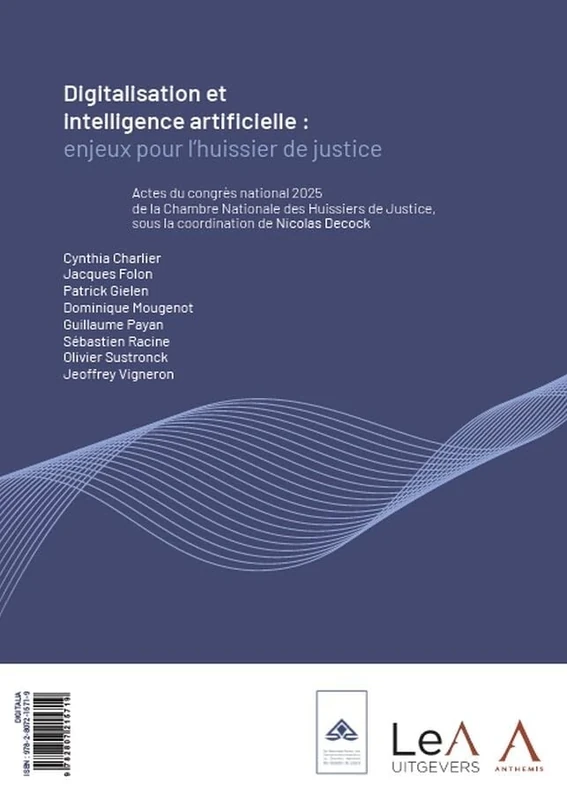 Digitalisation et intelligence artificielle: enjeux pour l’huissier de justice