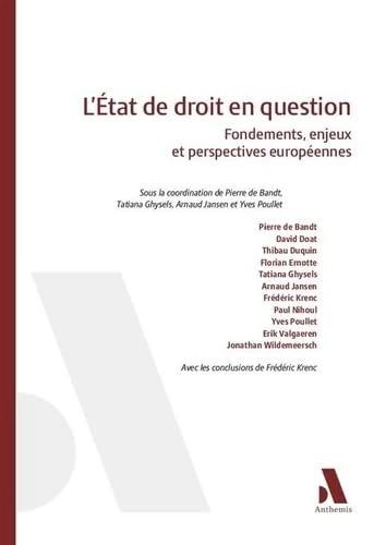 L'État de droit en question: Fondements, enjeux et perspectives européennes - Image 1