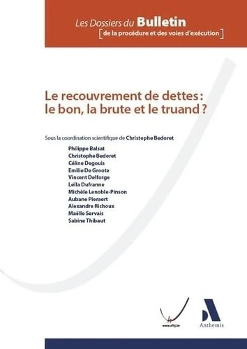 Le recouvrement de dettes : le bon, la brute et le truand ? - Image 1