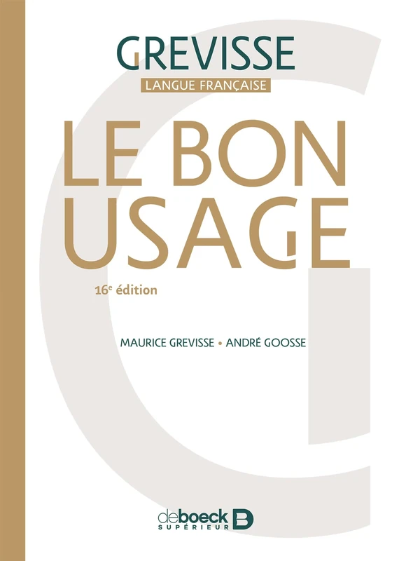 Grevisse Langue Francaise: Le bon usage. Grammaire francaise, 16e edition - Image 1