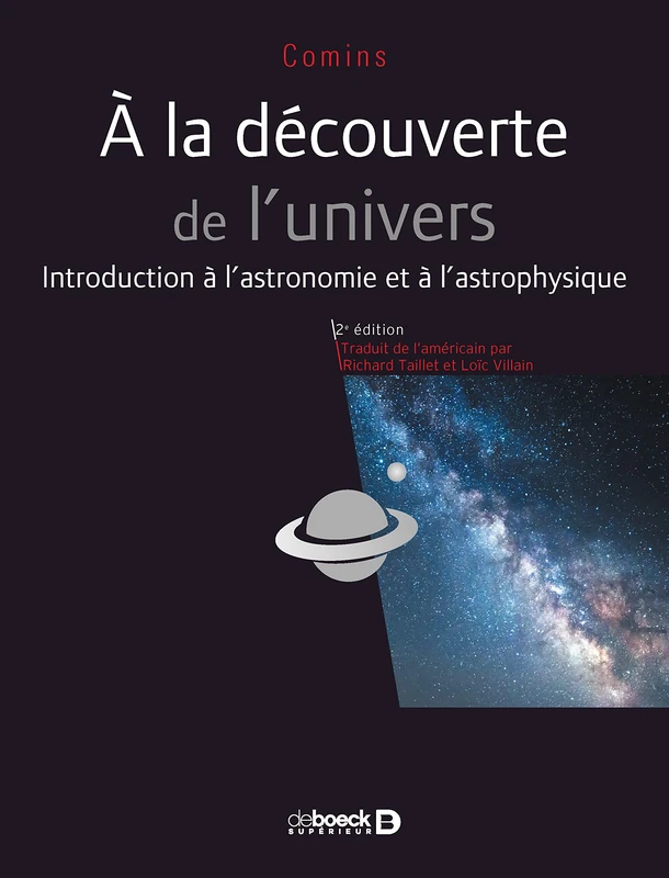 À la découverte de l'Univers: Les bases de l'astronomie et de l'astrophysique