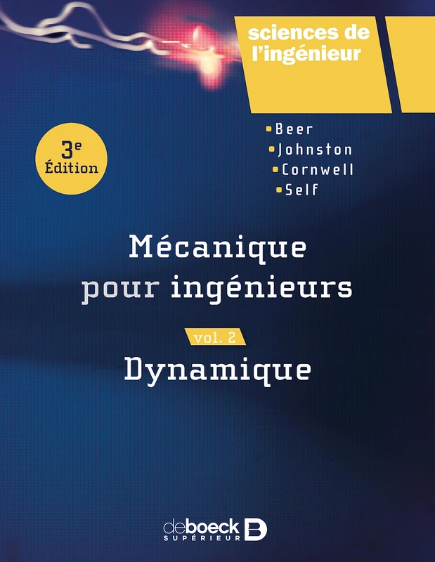 Mecanique pour ingenieurs volume 2 (Sciences de l'ingénieur)
