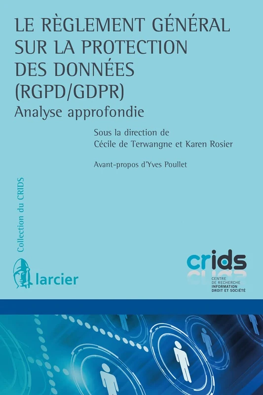 Le réglement général sur la protection des données: Analyse approfondie
