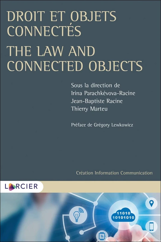 Droit et objets connectés: The law and connected objects