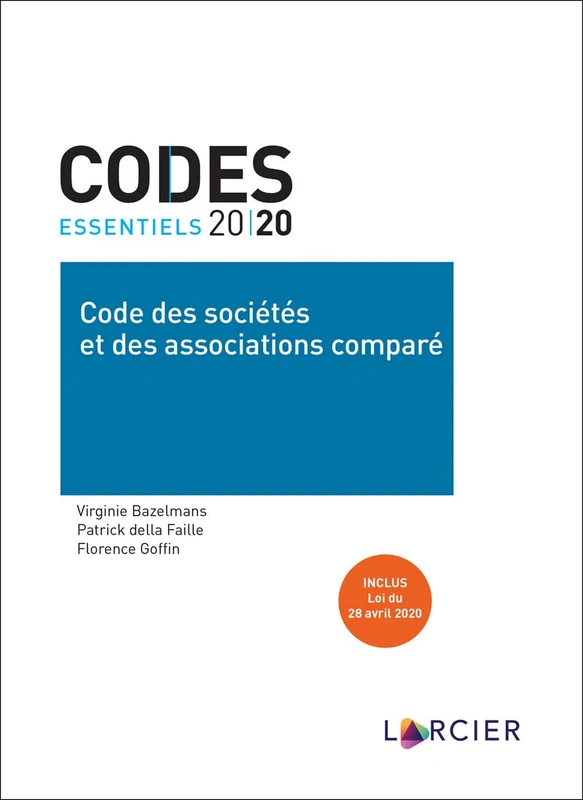 Code essentiel - Code des sociétés et des associations comparé: A jour au 1er juin 2020